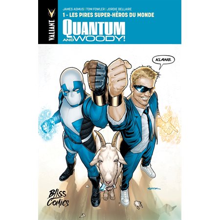 Quantum and Woody - Tome 1 - Les Pires super-héros du monde