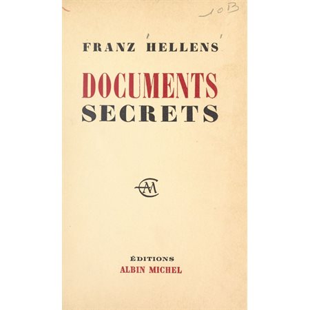 Documents secrets, 1905-1956