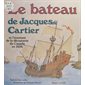 Le bateau de Jacques Cartier