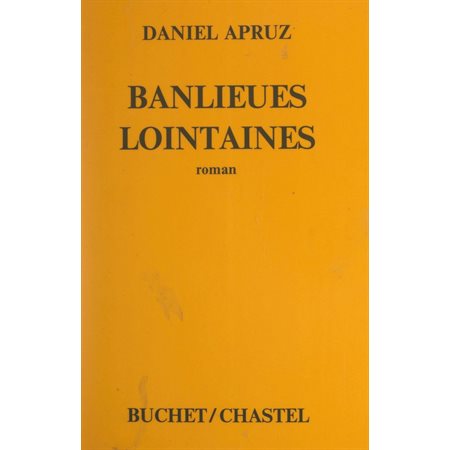 Banlieues lointaines