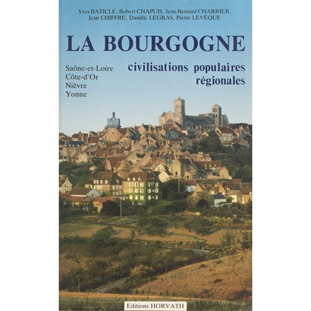 La Bourgogne : espace et société