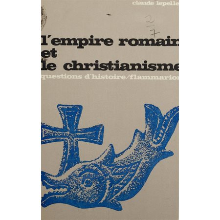 L'empire romain et le christianisme