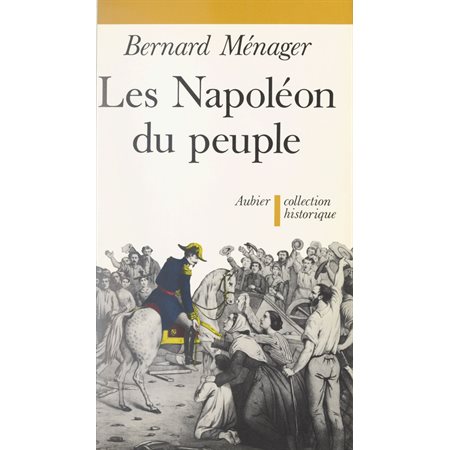 Les Napoléon du peuple