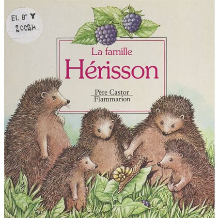 La famille Hérisson