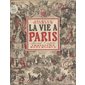La vie à Paris sous le Second Empire et la Troisième République