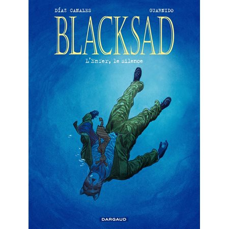 Blacksad - tome 4 - Enfer, le Silence