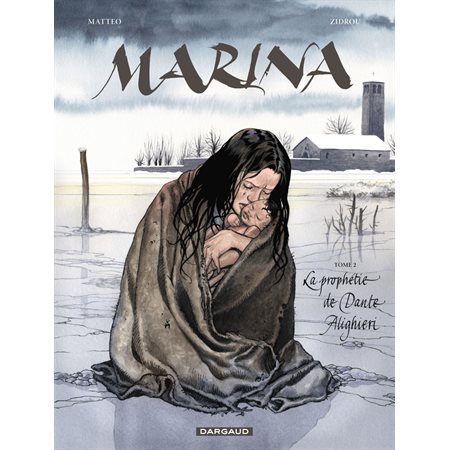 Marina - Tome 2 - La prophétie de Dante Alighieri