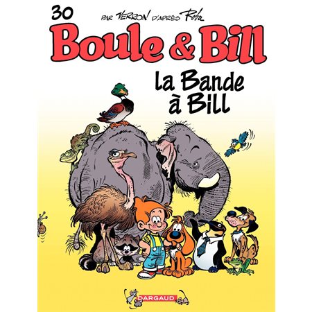 Boule et Bill - tome 30 - La bande à Bill