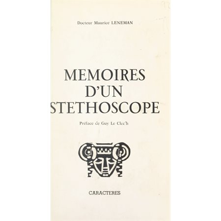 Mémoires d'un stéthoscope