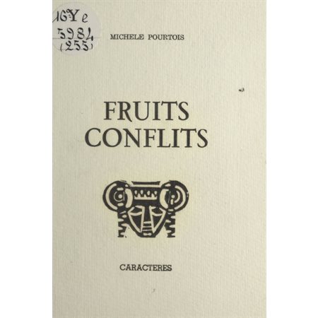 Fruits conflits