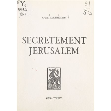 Secrètement Jérusalem
