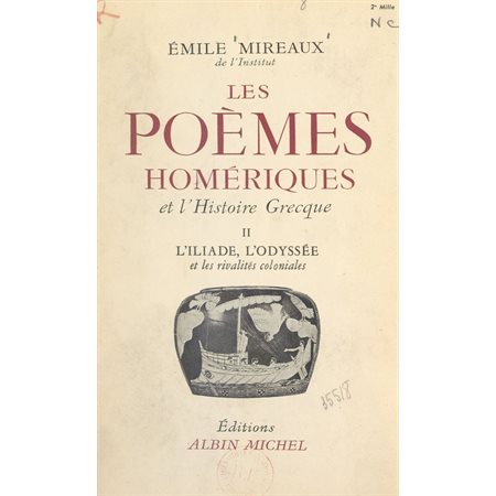 Les poèmes homériques et l'histoire grecque (2)