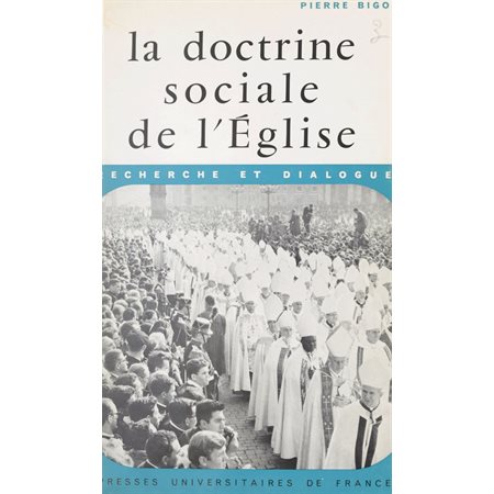 La doctrine sociale de l'Église