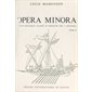 Opéra minora (2)