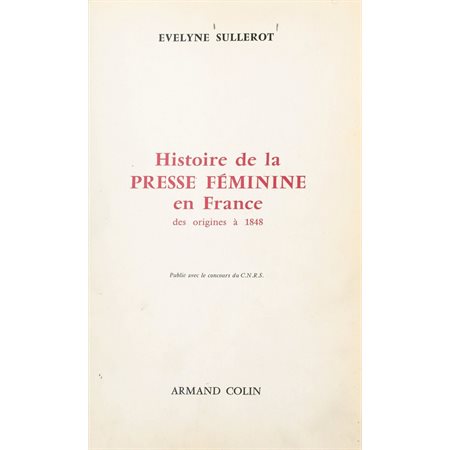 Histoire de la presse féminine en France, des origines à 1848