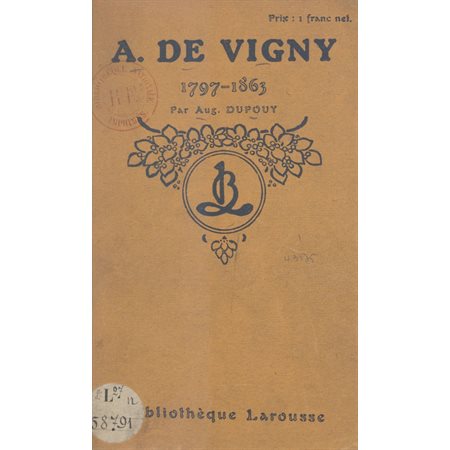 A. de Vigny, 1797-1863