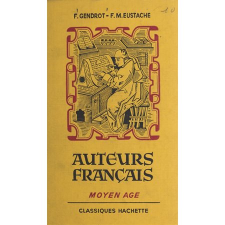 Auteurs français : Moyen Âge