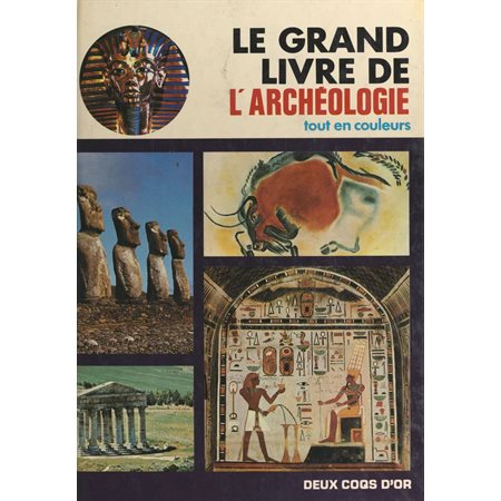 Le grand livre de l'archéologie