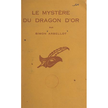 Le mystère du dragon d'or