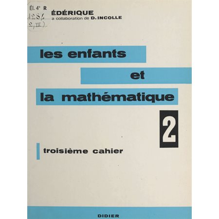 Les enfants et la mathématique (2)