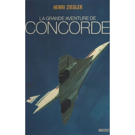 La grande aventure de Concorde
