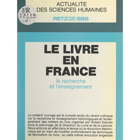 Le livre en France : la recherche et l'enseignement
