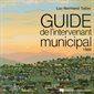Guide de l'intervenant municipal 1988