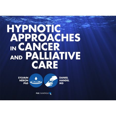 Hypnotic Approaches in Cancer and Palliative Care