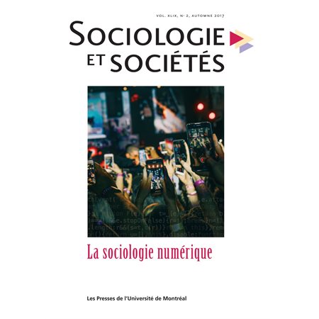 Sociologie et sociétés. Vol. 49 No. 2, Automne 2017