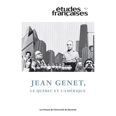 Études françaises. Vol. 51 No. 1,  2015