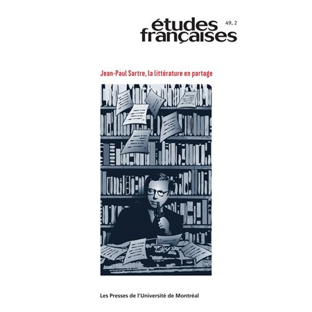Études françaises. Vol. 49 No. 2,  2013