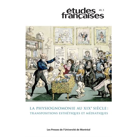 Études françaises. Vol. 49 No. 3,  2013