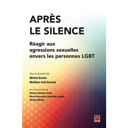 Après le silence. Réagir aux agressions sexuelles envers les personnes LGBT