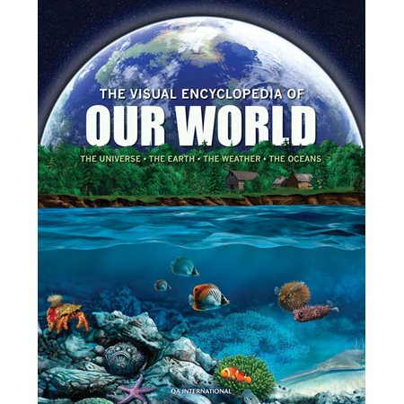 The Visual Encyclopedia of Our World