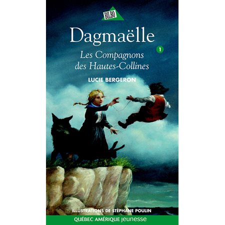 Dagmaëlle 01 - Les Compagnons des Hautes-Collines