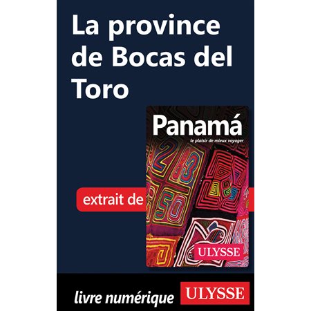 La province de Bocas del Toro