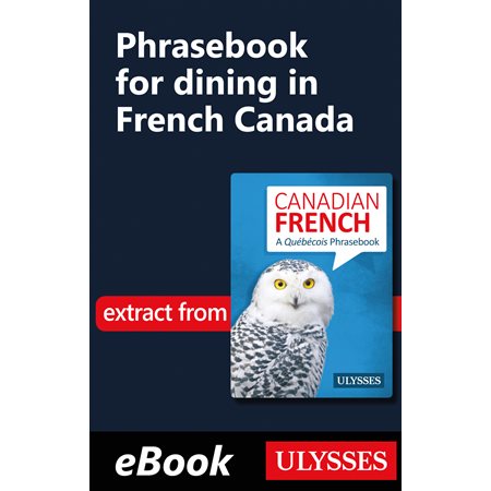 Phrasebook for dining in French Canada