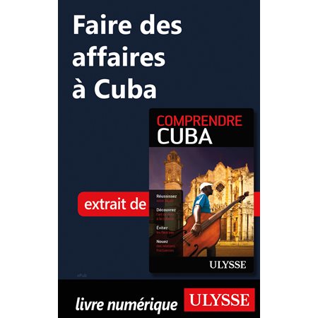 Faire des affaires à Cuba