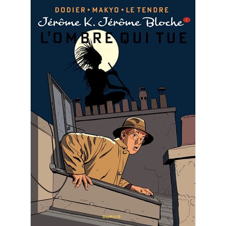 Jérôme K. Jérôme Bloche - Tome 1 - L'ombre qui tue (réédition)