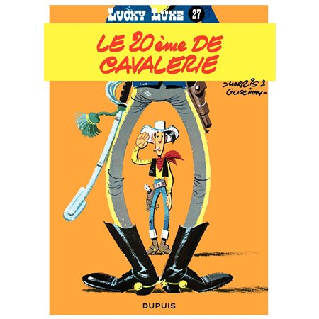 Lucky Luke - Tome 27 - LE 20IEME DE CAVALERIE