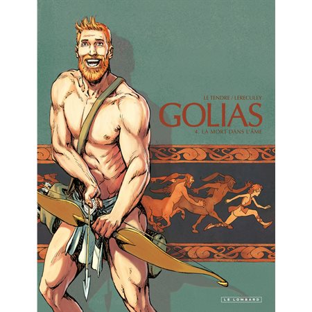 Golias - Tome 4 - La mort dans l'âme