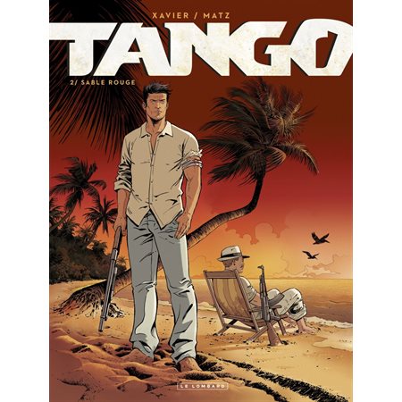 Tango - tome 2 - Sable rouge
