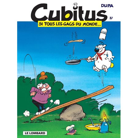 Cubitus - tome 37 - Si tous les gags du monde...