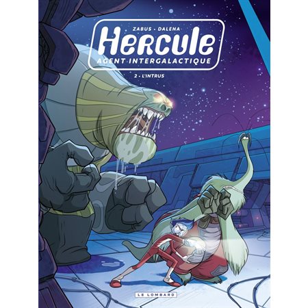 Hercule, agent intergalactique - tome 2 - L'Intrus