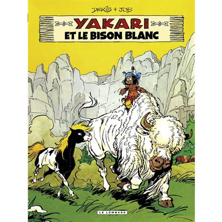 Yakari - tome 2 - Yakari et le bison blanc