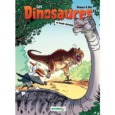 Les Dinosaures - tome 3