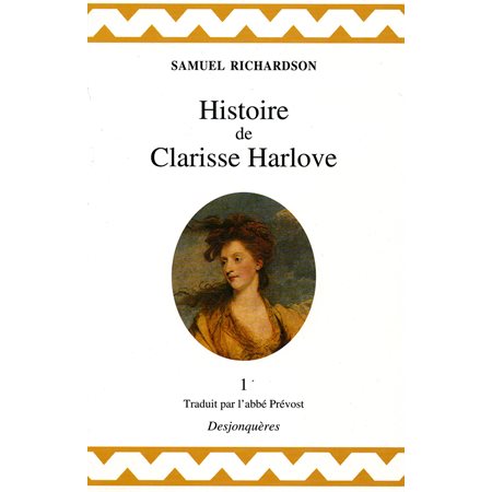 Histoire de Clarisse Harlove, tome 1