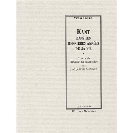 Kant dans les dernières années de sa vie