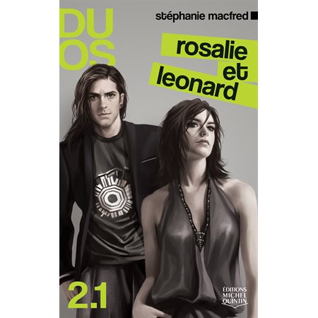 Duos 2.1 - Rosalie et Leonard