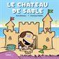 Le château de sable